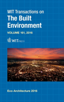 Eco-Architecture: No. VI Harmonisation Between Architecture and Nature(161 WIT Transactions on the Built Environment)