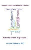 Temperament, Attachment, and Conduct