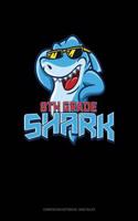 8th Grade Shark