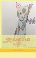 Kitty, queen of cats