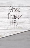 Stock Trader Life