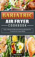 Bariatric Air Fryer Cookbook