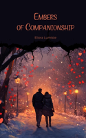 Embers of Companionship