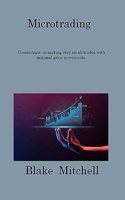 Microtrading