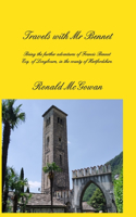 Travels with Mr Bennet: Further Adventures of Francis Bennet Esq.