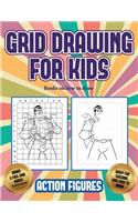 Books on how to draw (Grid drawing for kids - Action Figures): This book teaches kids how to draw Action Figures using grids