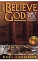 I Believe God