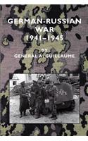 German-Russian War 1941-1945