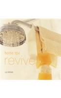 Home Spa: Revive