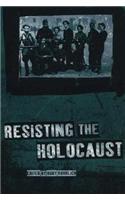 Resisting the Holocaust