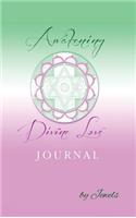 Awakening Divine Love Journal