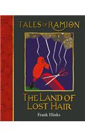 Land of Lost Hair, The