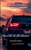 Blood Ties In The Shadows