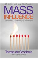Mass Influence
