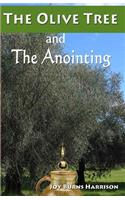 Olive Tree And The Anointing
