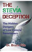 The Stevia Deception