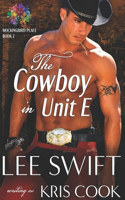 Cowboy in Unit E