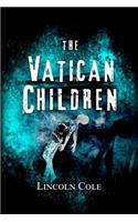 The Vatican Children: (2 World of Shadows)