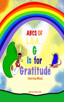 ABCs of L.O.A. (Law of Attraction)