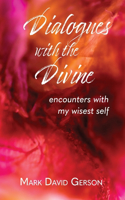 Dialogues with the Divine