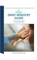 iCare Grief Ministry Guide