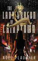 Lady Dragon of Chinatown