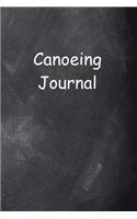 Canoeing Journal Chalkboard Design: (Notebook, Diary, Blank Book)(Sports Journals Notebooks Diaries)