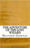 The Adventure of the Lost Wizard