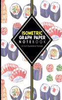 Isometric Graph Paper Notebook