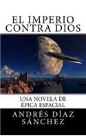 Imperio contra Dios