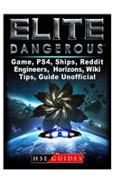 Elite Dangerous Game, Ps4, Ships, Reddit, Engineers, Horizons, Wiki, Tips, Guide Unofficial