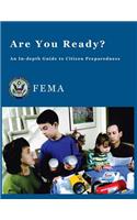 Are You Ready?: An In-depth Guide to Citizen Preparedness