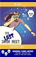 Last Swim Meet