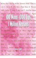 100 Moms 1000 Tips 1 Million Reasons