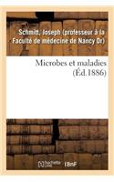Microbes Et Maladies