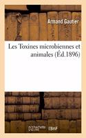 Les Toxines Microbiennes Et Animales