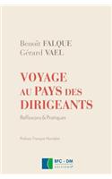 Voyage au pays des dirigeants