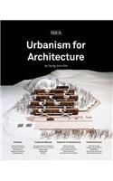 Urbanism for Architecture
