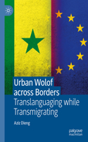 Urban Wolof Across Borders