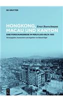 Hongkong, Macau und Kanton