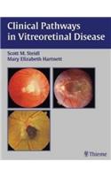 Clinical Pathways in Vitreoretinal Disease