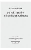 Die judische Bibel in islamischer Auslegung