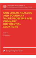Non Linear Analysis and Boundary Value Problems for Ordinary Differential Equations: (371 CISM International Centre for Mechanical Sciences)