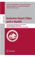 Inclusive Smart Cities and e-Health