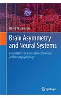 Brain Asymmetry and Neural Systems