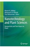 Nanotechnology and Plant Sciences