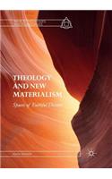 Theology and New Materialism