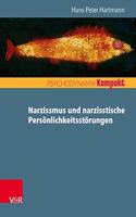 Narzissmus Und Narzisstische Personlichkeitsstorungen