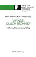 Wandel Durch Technik?