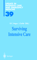 Surviving Intensive Care